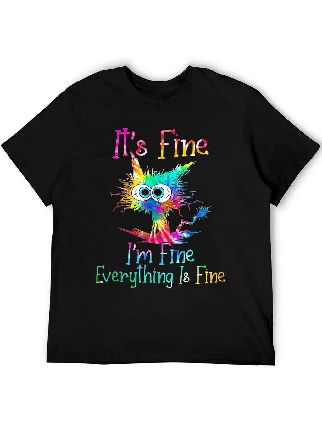 Its Fine Cat Graphic T-Shirt