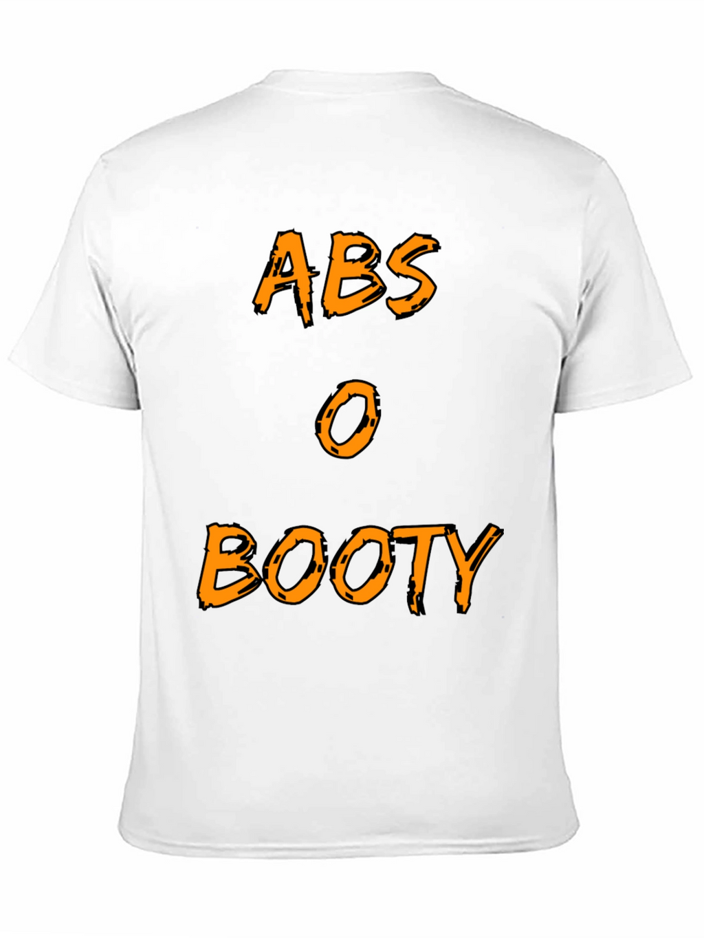 Abs or Booty Funny Gym Workout T-Shirt