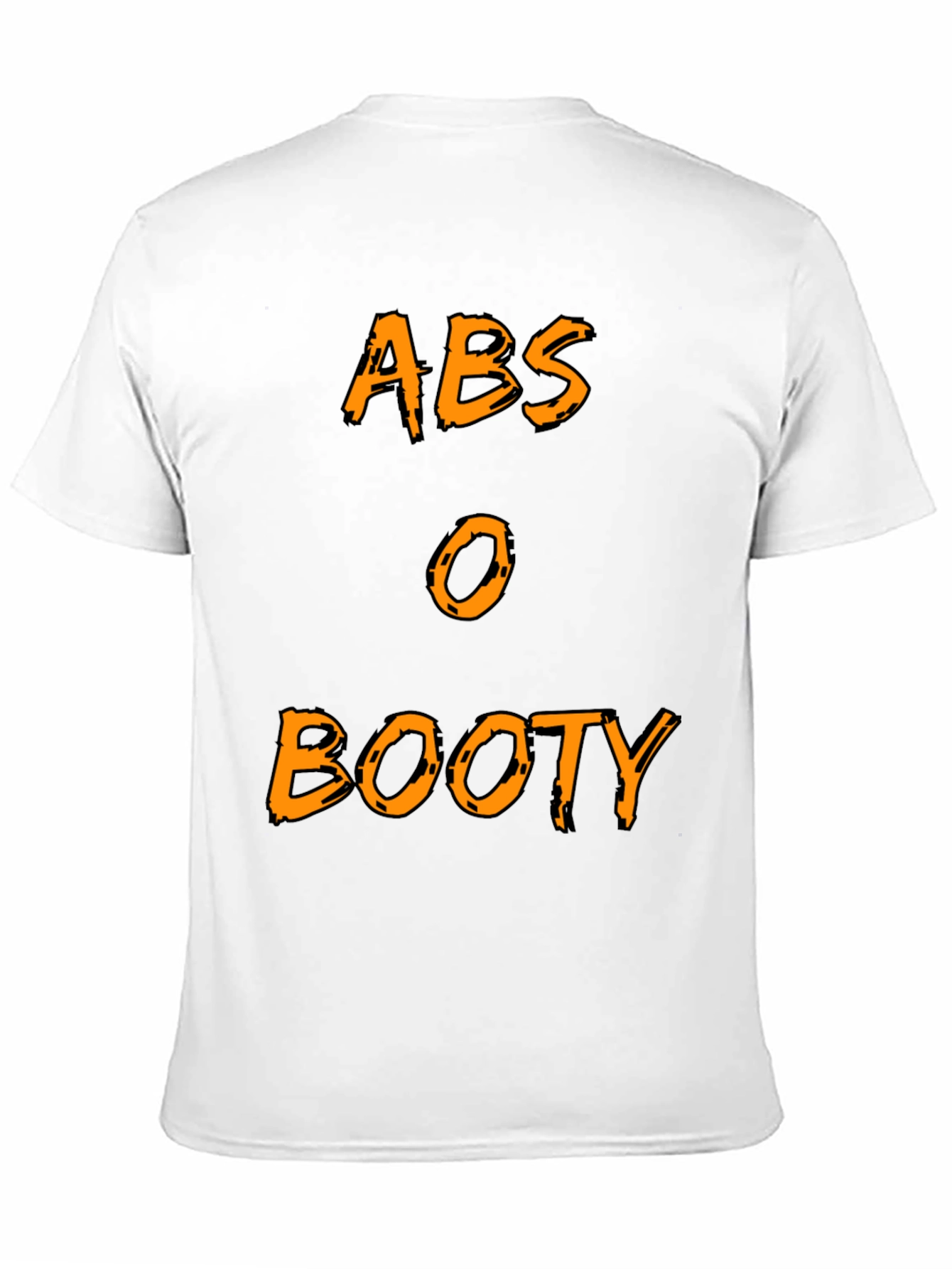 Abs or Booty Funny Gym Workout T-Shirt