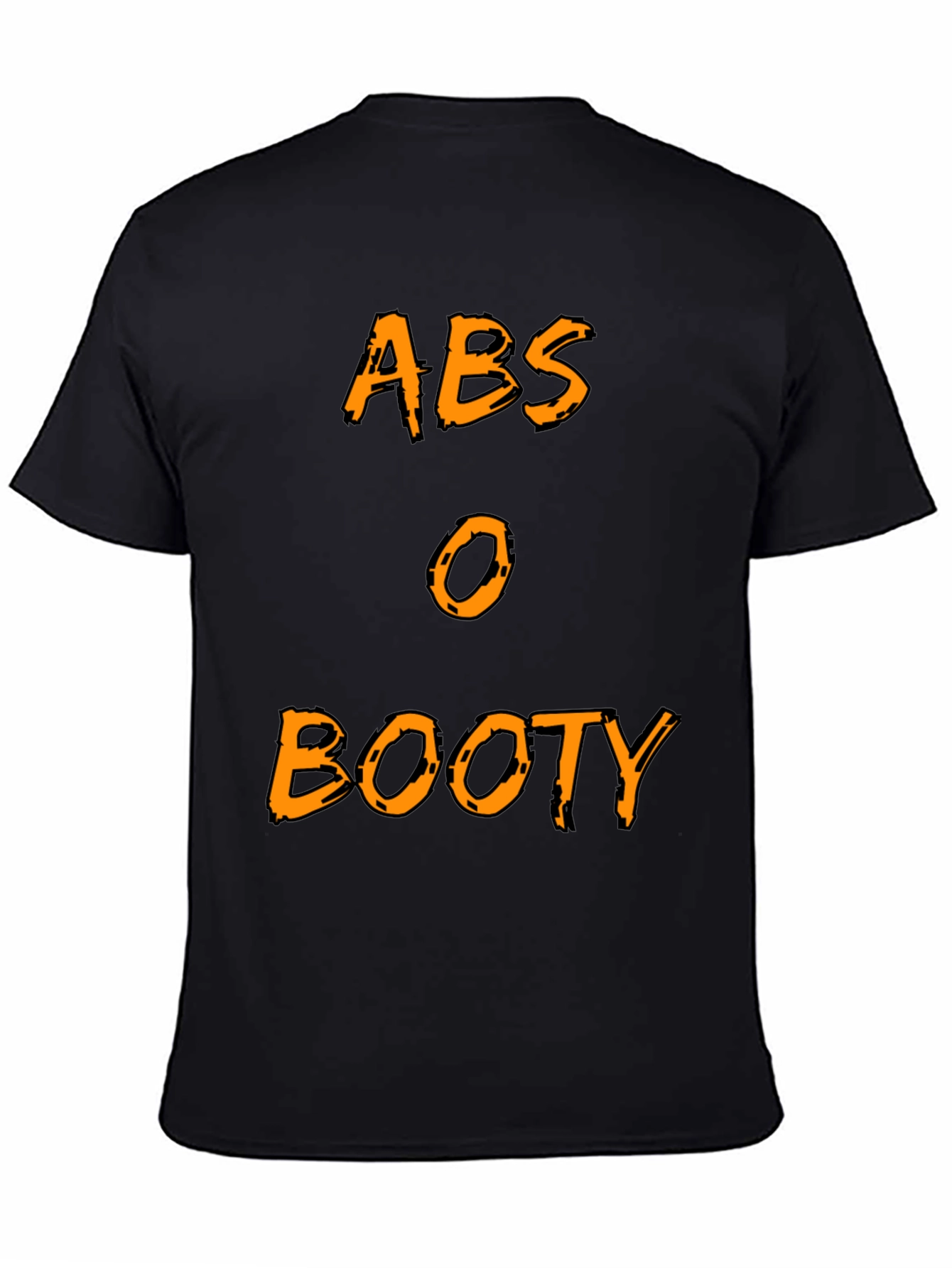 Abs or Booty Funny Gym Workout T-Shirt