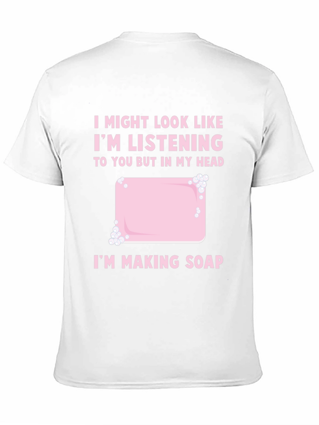 Funny Soap Making T-Shirt