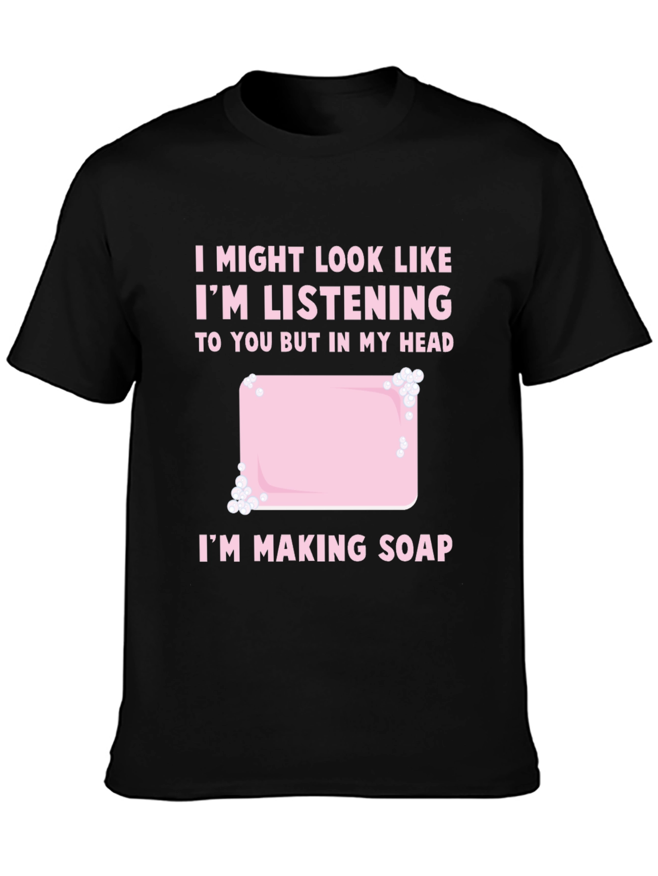Funny Soap Making T-Shirt
