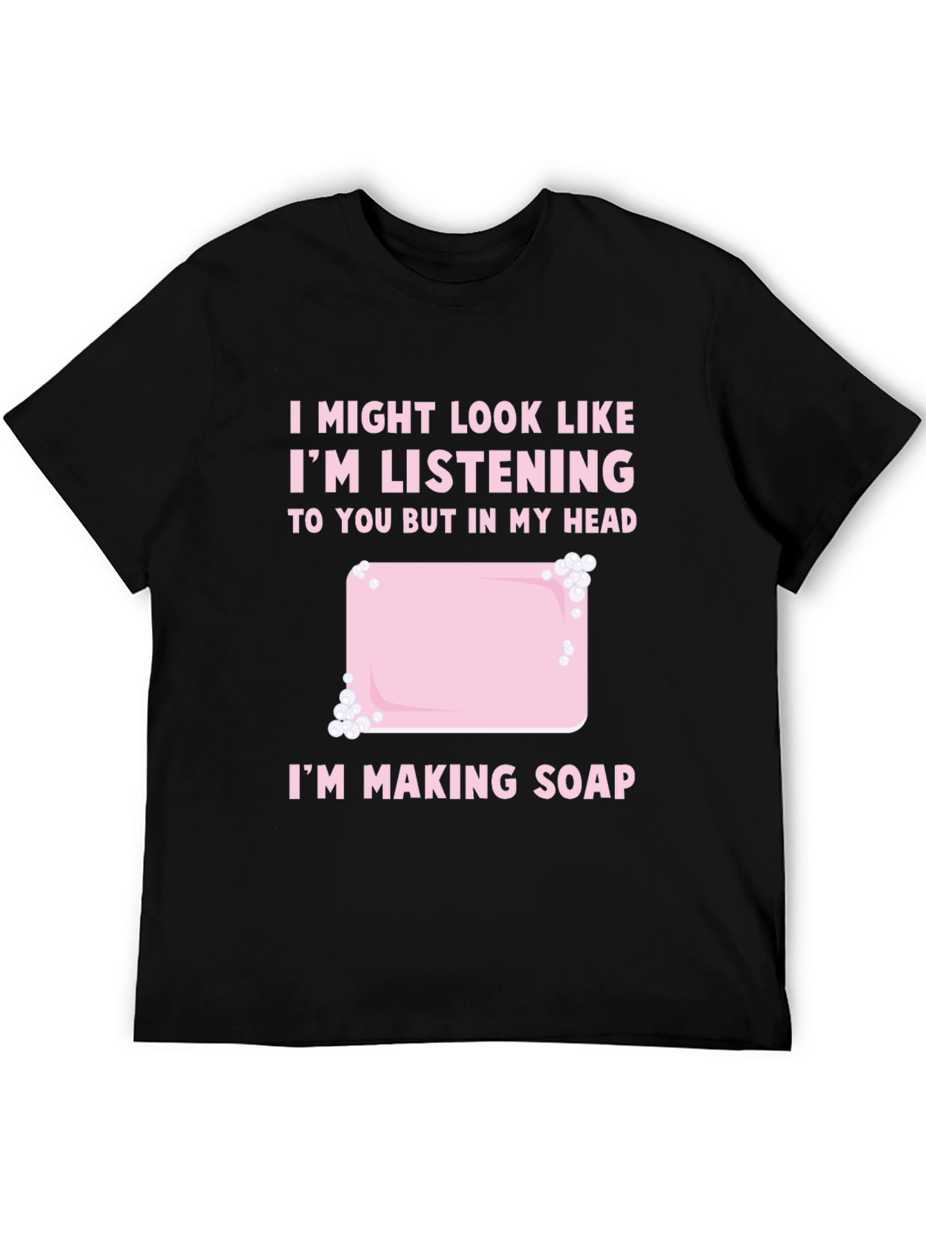 Funny Soap Making T-Shirt