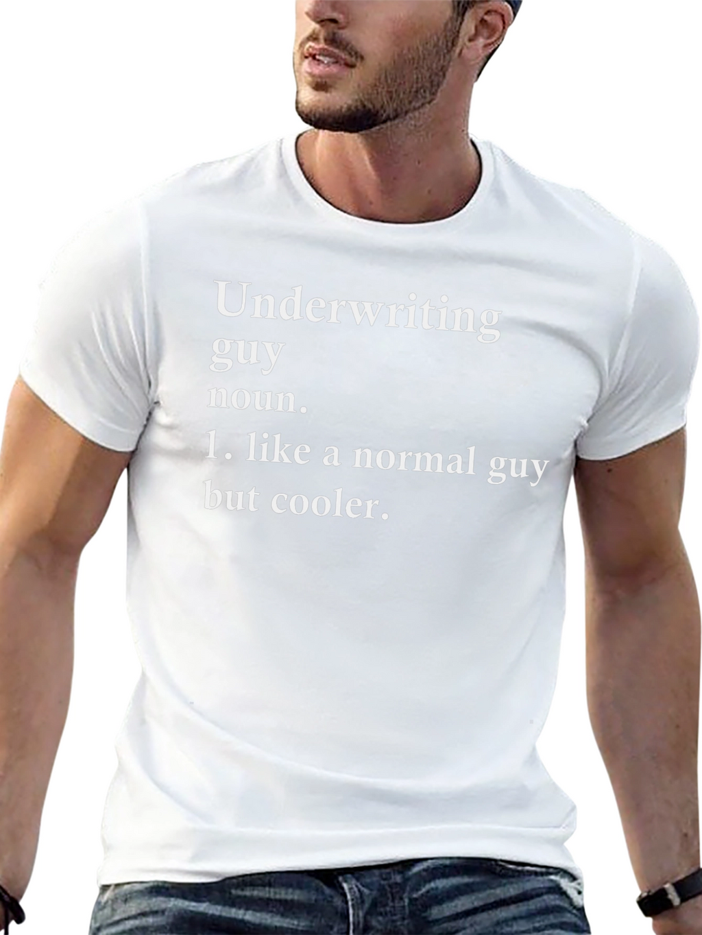 Underwriting Guy Definition T-Shirt - Cool & Funny