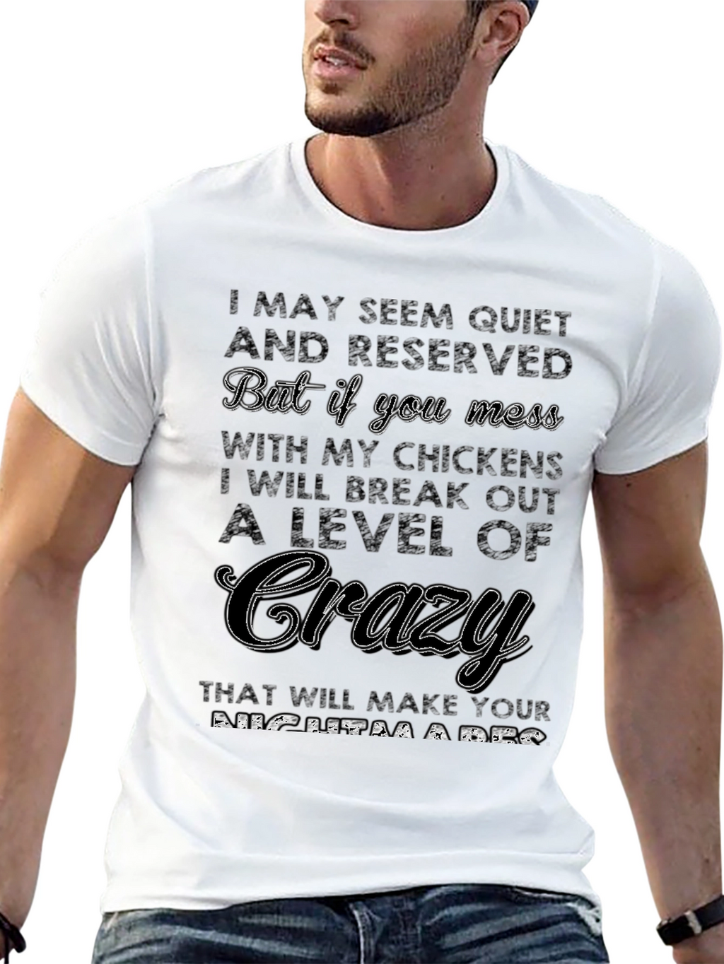 Quiet & Reserved Crazy Chicken Lover T-Shirt