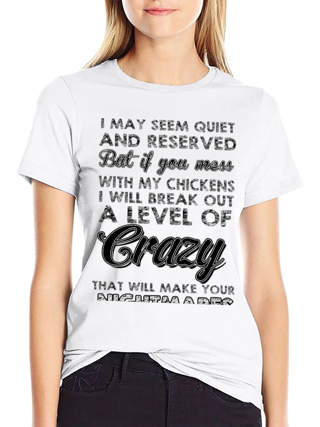Quiet & Reserved Crazy Chicken Lover T-Shirt