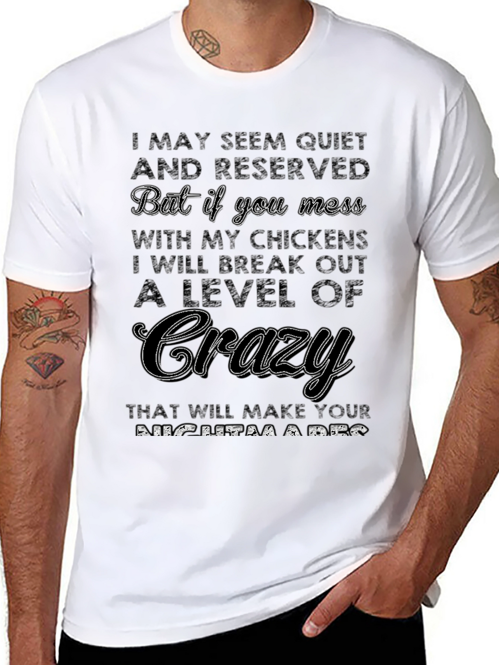 Quiet & Reserved Crazy Chicken Lover T-Shirt