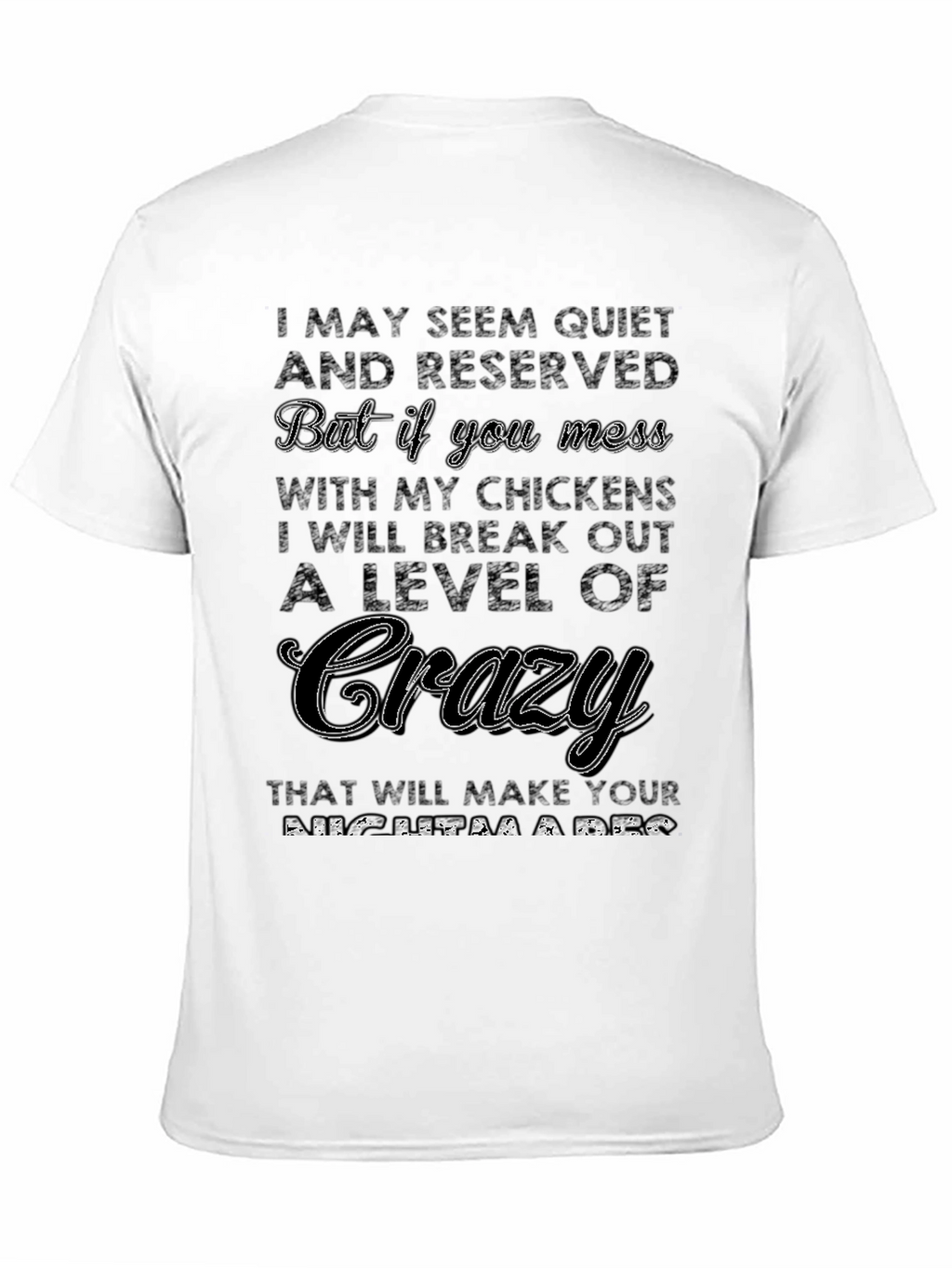Quiet & Reserved Crazy Chicken Lover T-Shirt