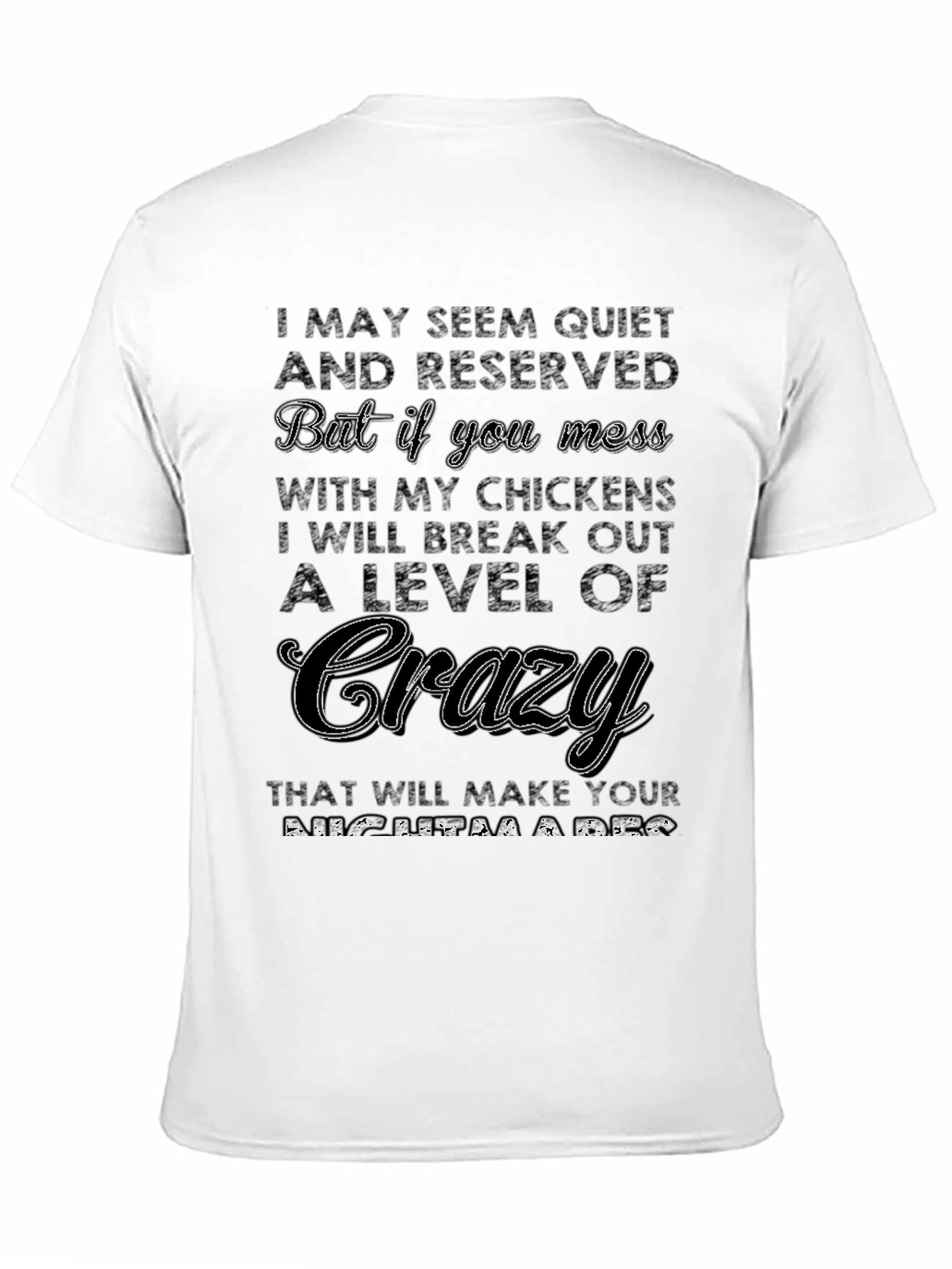 Quiet & Reserved Crazy Chicken Lover T-Shirt