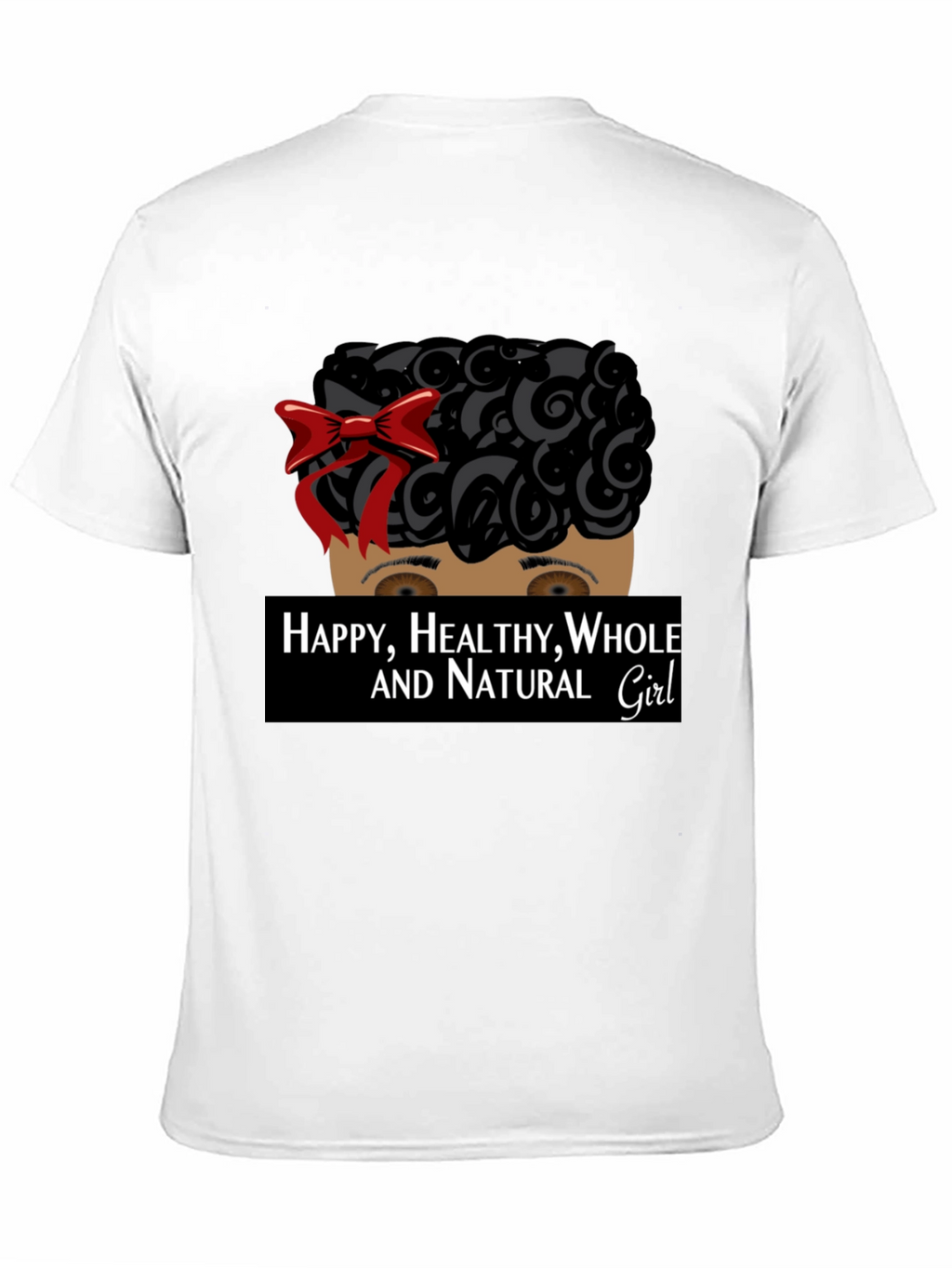 Natural Girl Graphic Tee - Happy Healthy Whole
