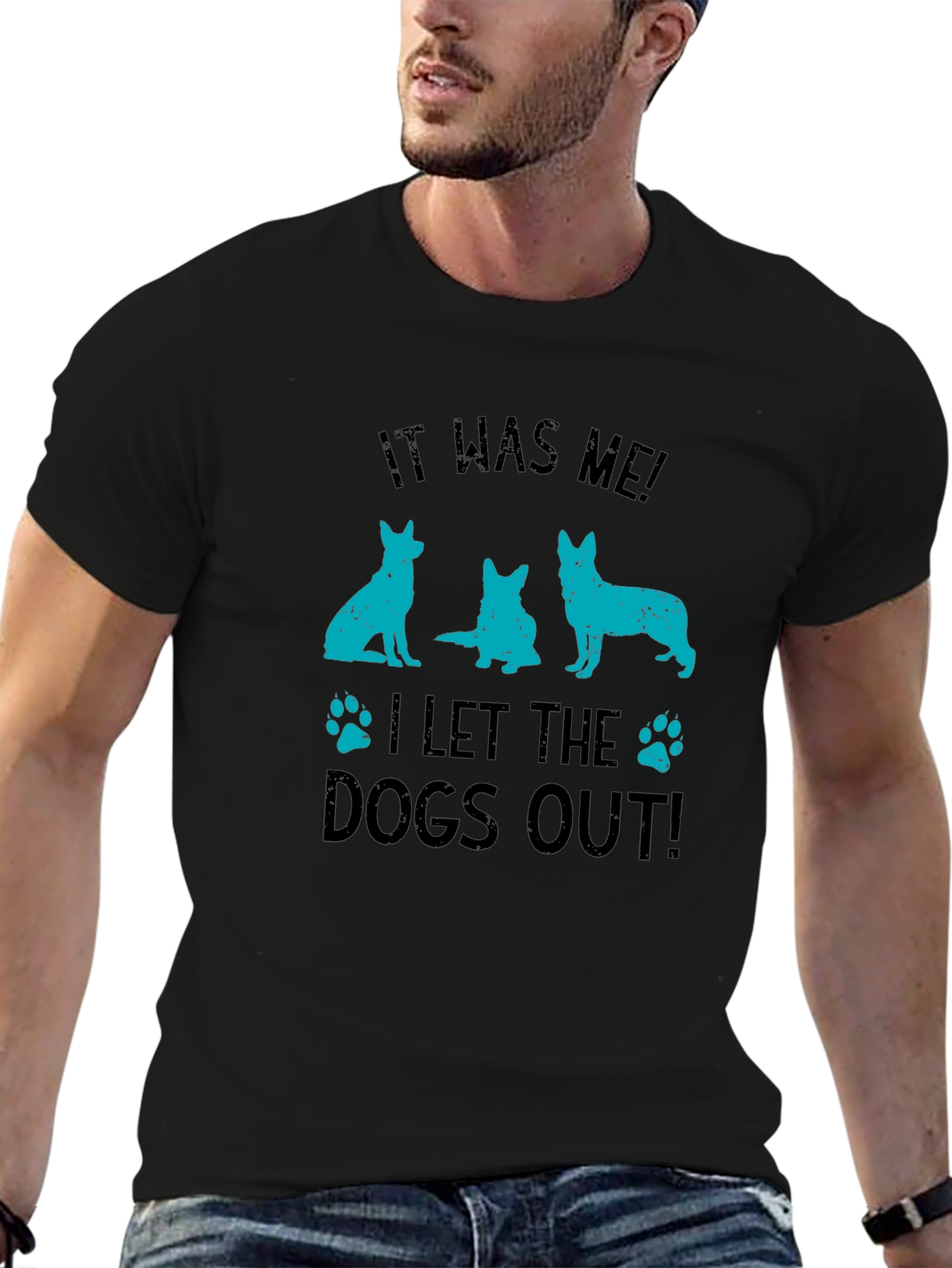 It Was Me! Dogs Out T-Shirt