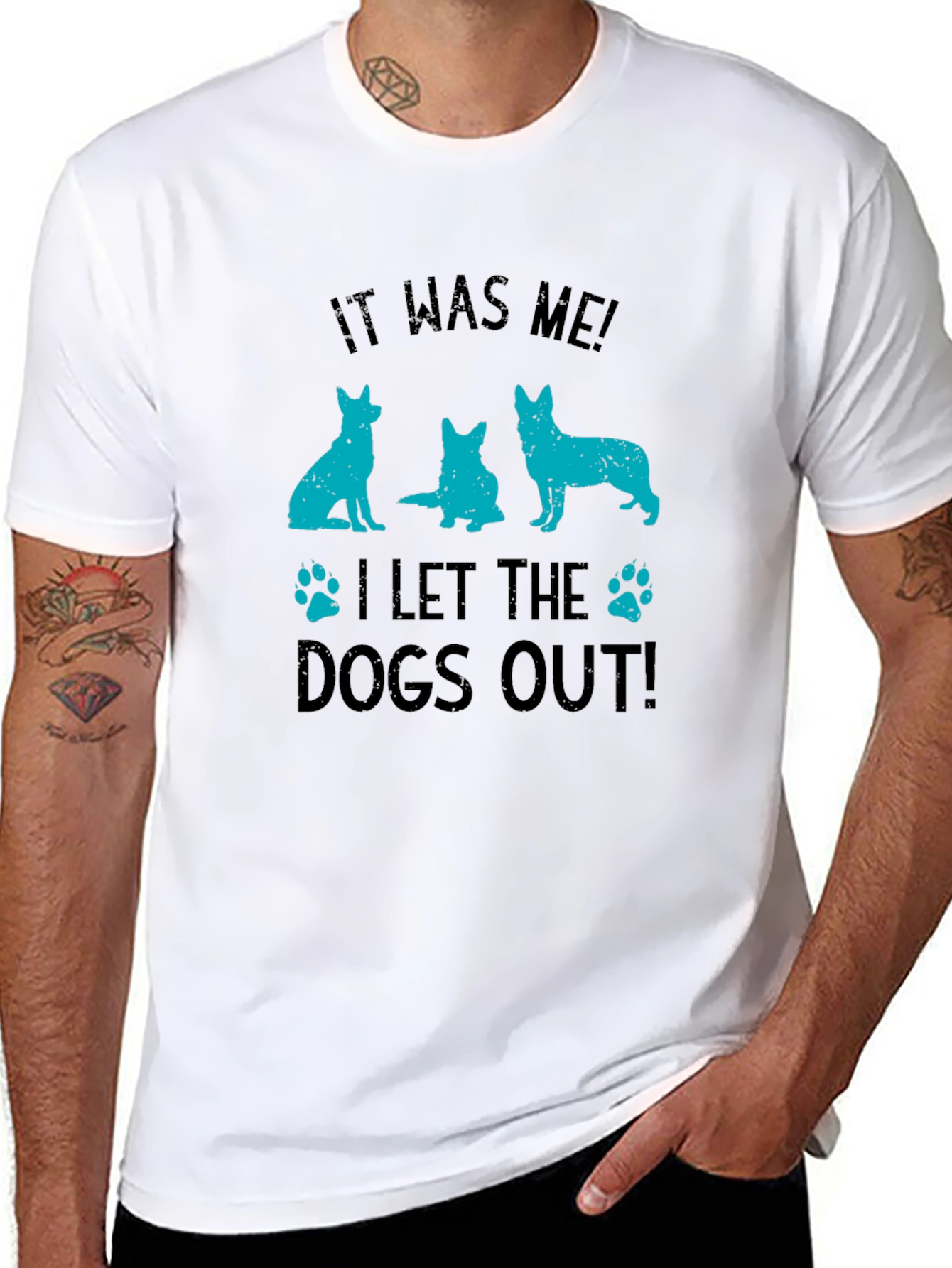 It Was Me! Dogs Out T-Shirt