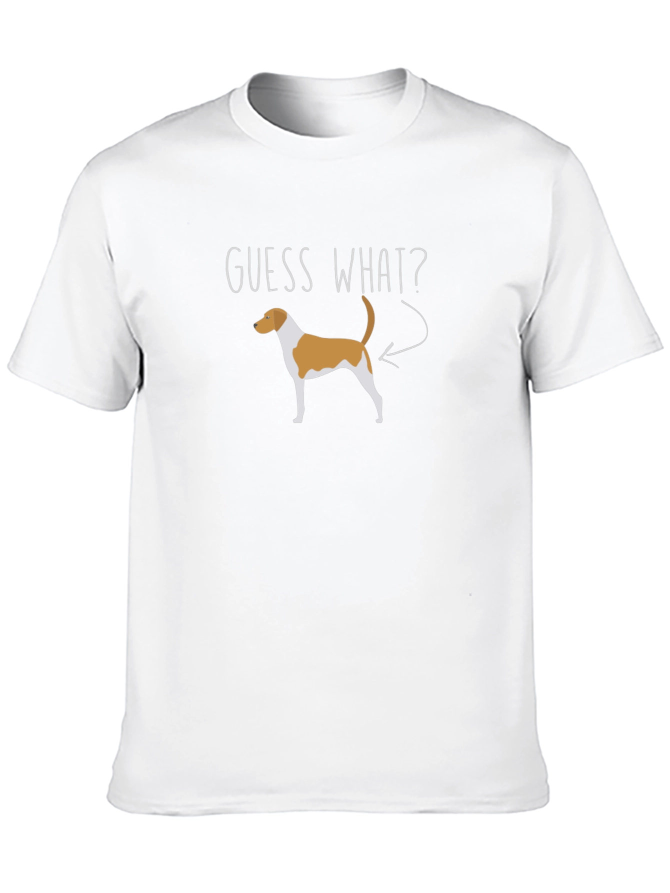 Guess What? Funny Dog Graphic T-Shirt