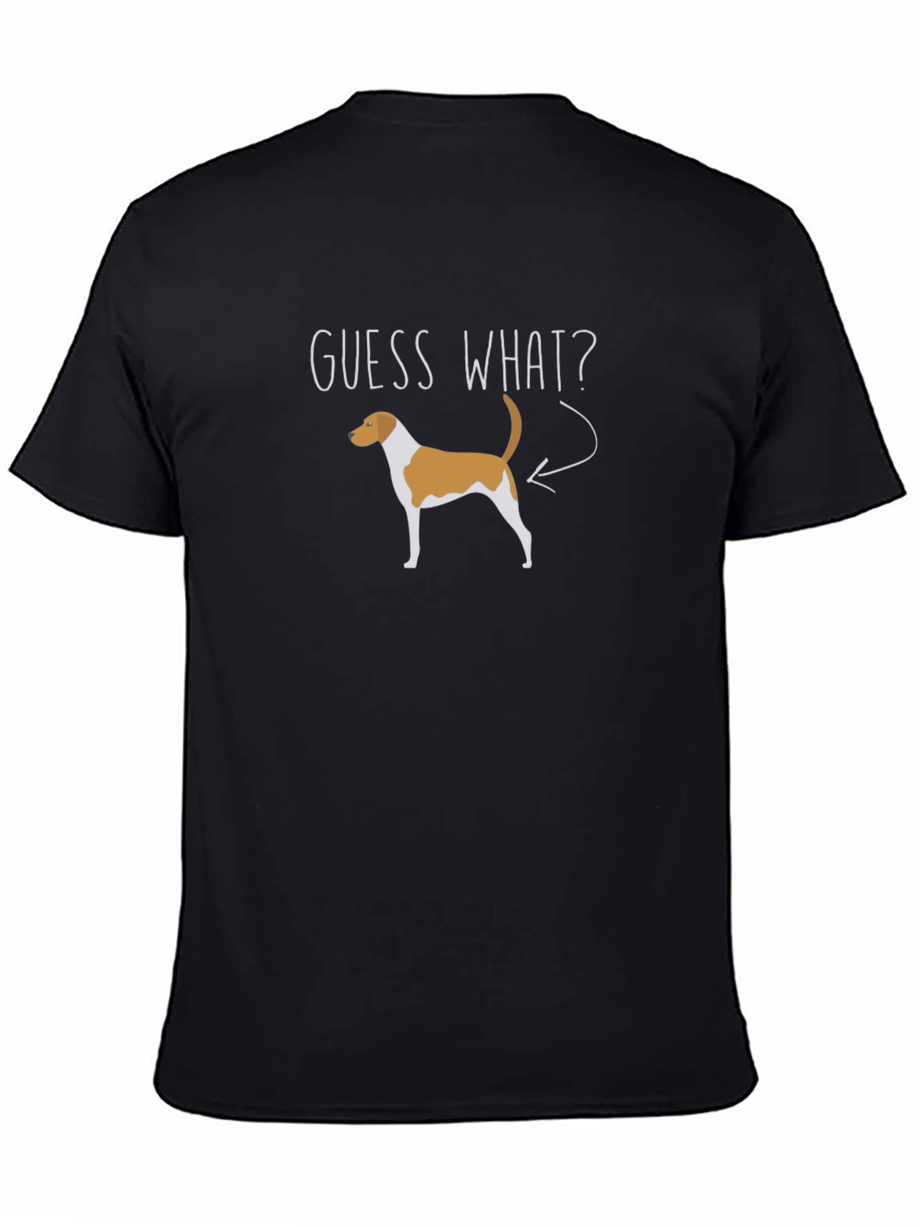 Guess What? Funny Dog Graphic T-Shirt