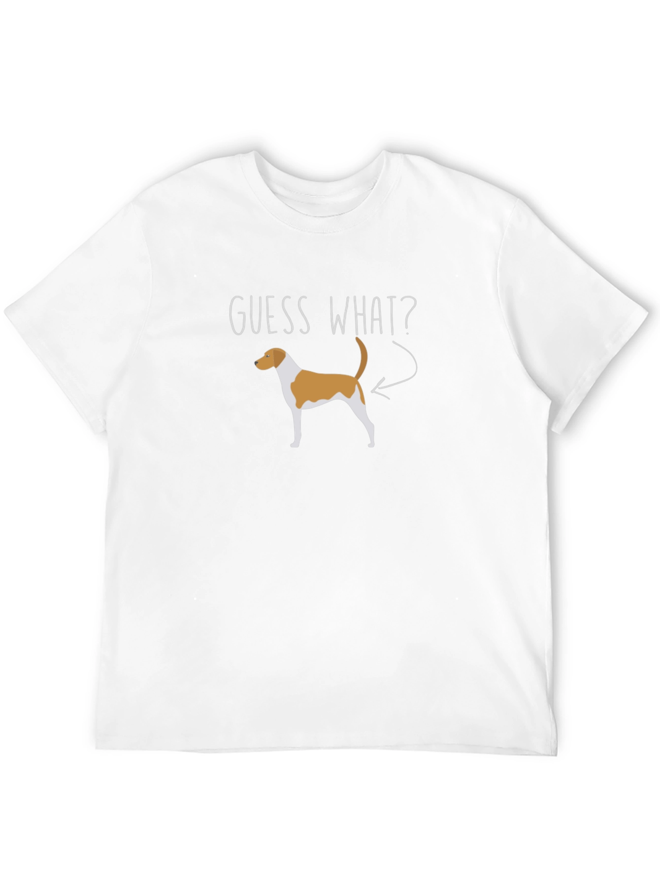 Guess What? Funny Dog Graphic T-Shirt