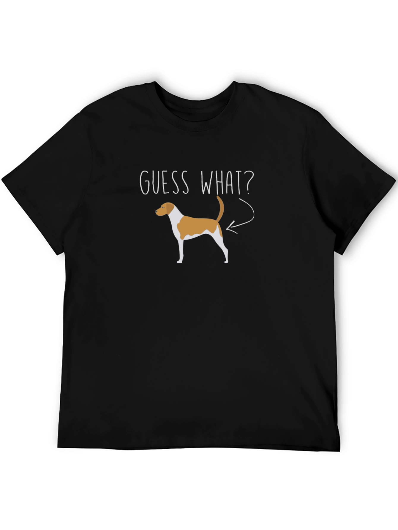 Guess What? Funny Dog Graphic T-Shirt
