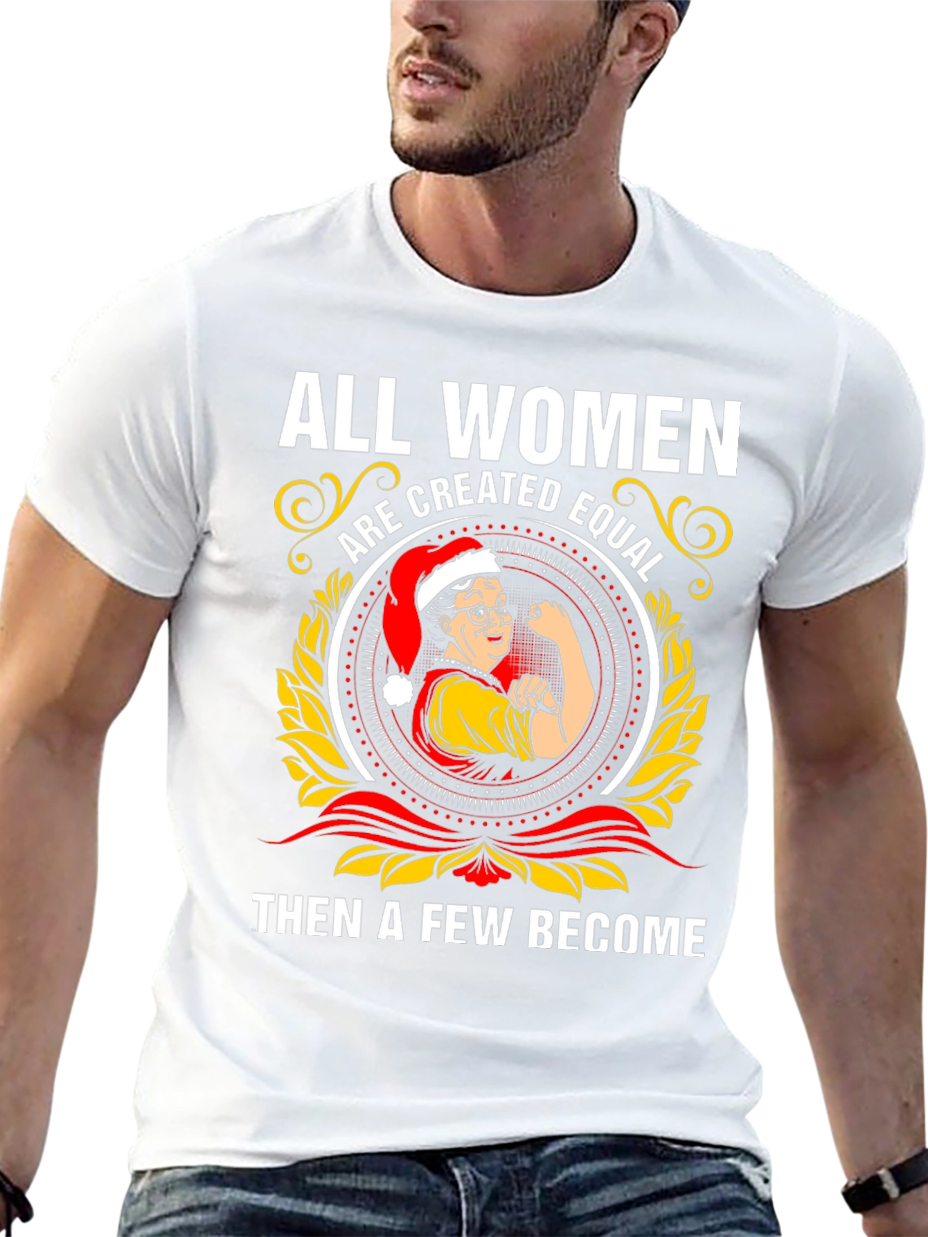 Empowered Women T-Shirt - All Women Are Created Equal