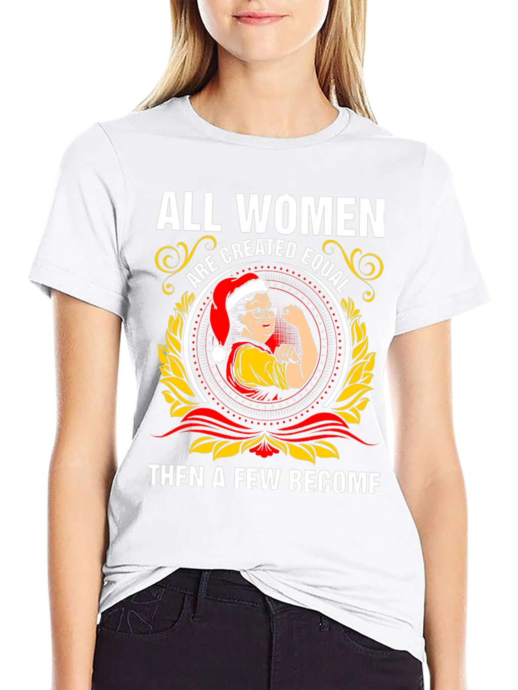 Empowered Women T-Shirt - All Women Are Created Equal