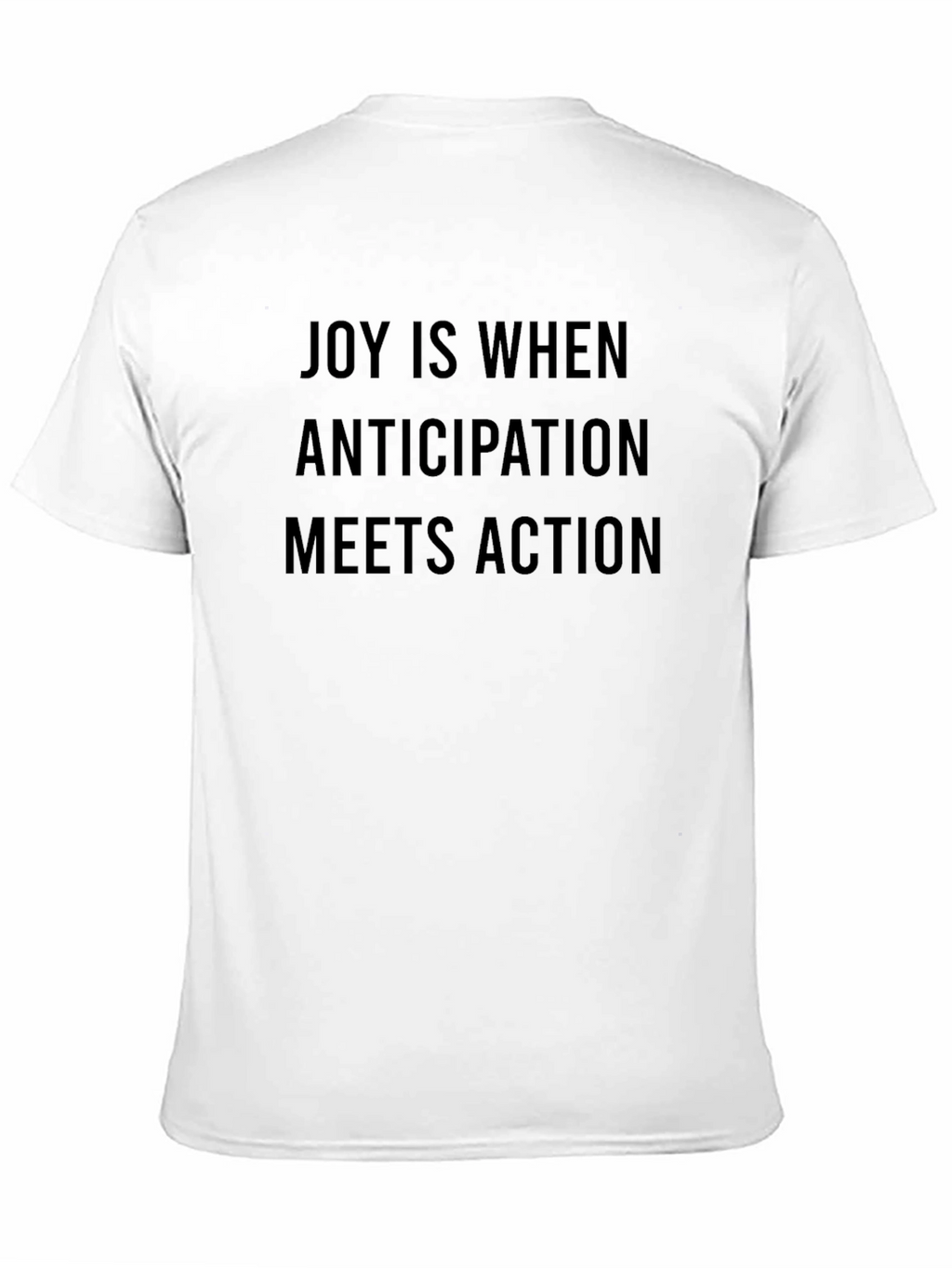 Joy is When T-Shirt - Motivational Black Tee