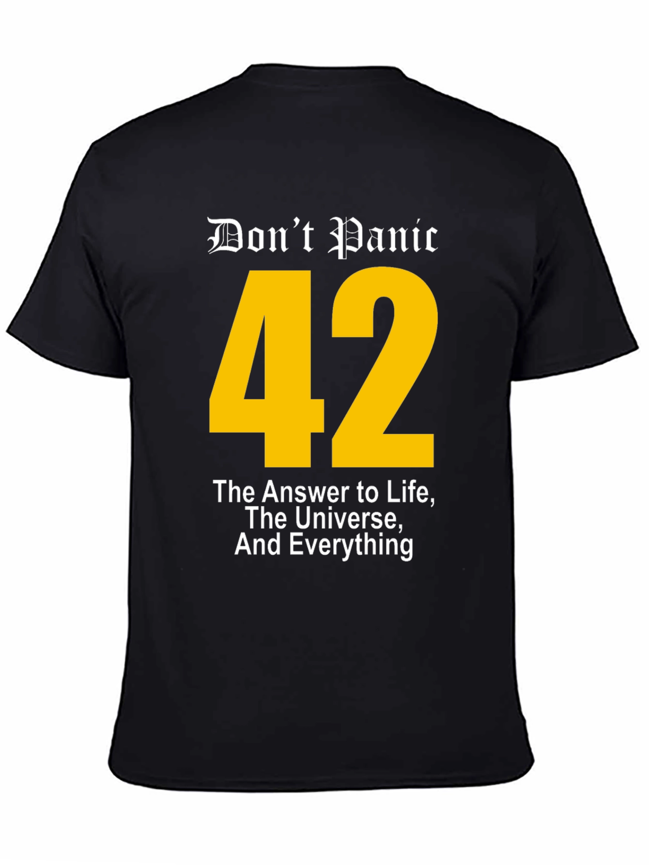 Dont Panic 42 T-Shirt - Answer to Life Universe
