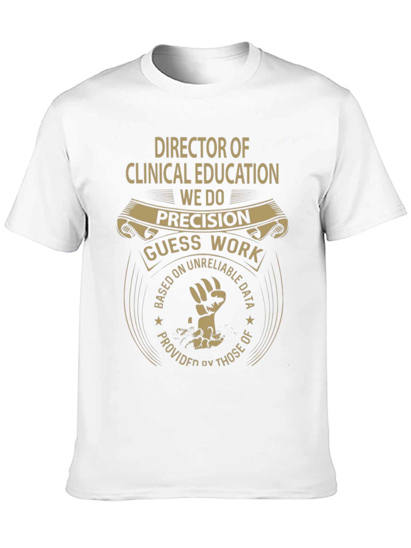 Director of Clinical Education T-Shirt