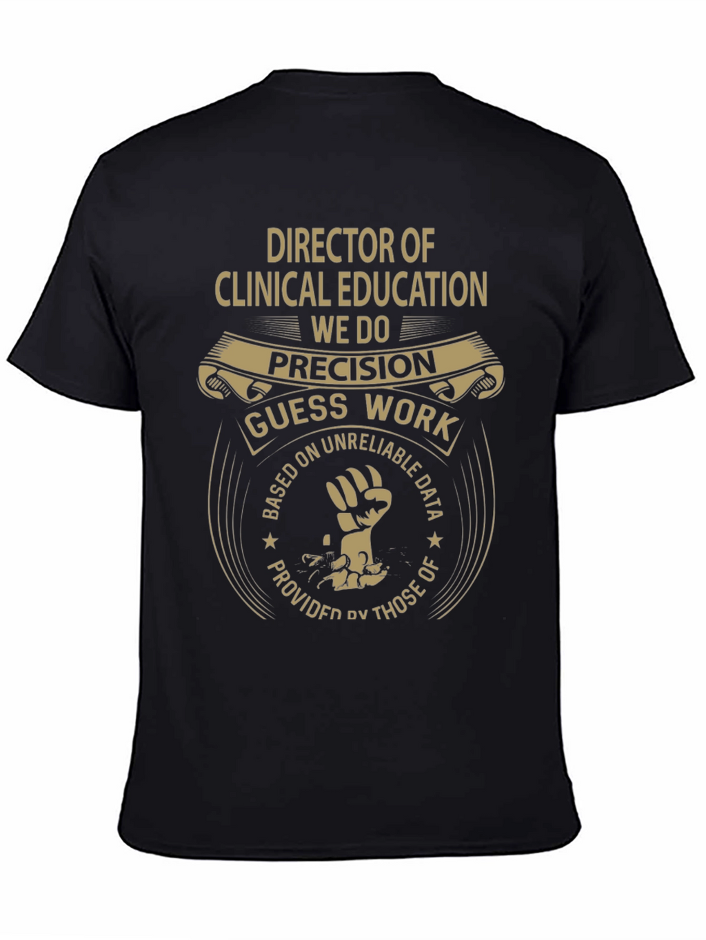 Director of Clinical Education T-Shirt