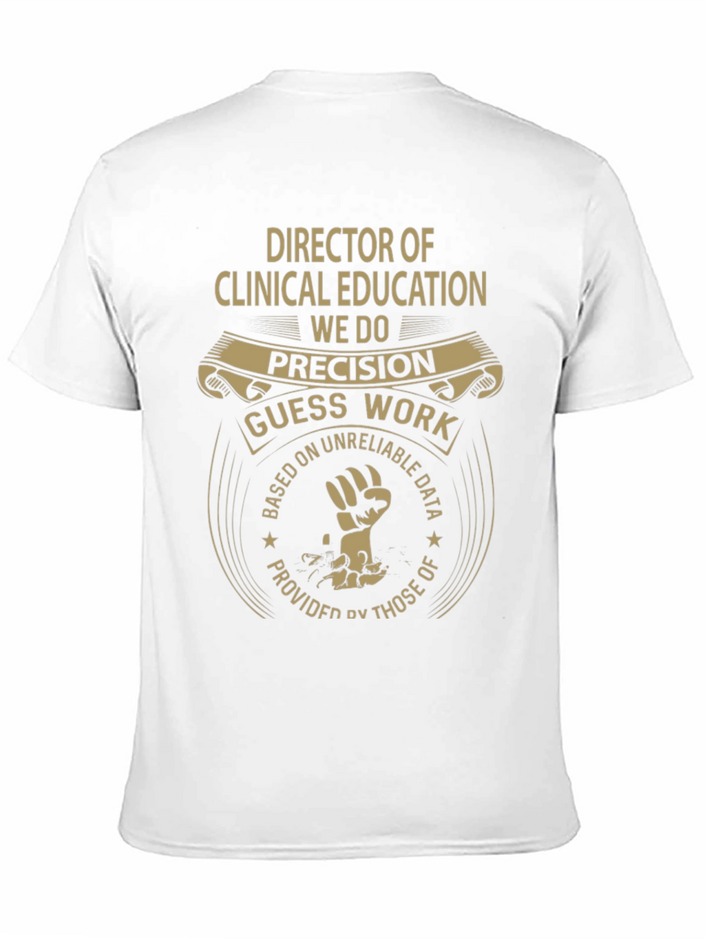 Director of Clinical Education T-Shirt