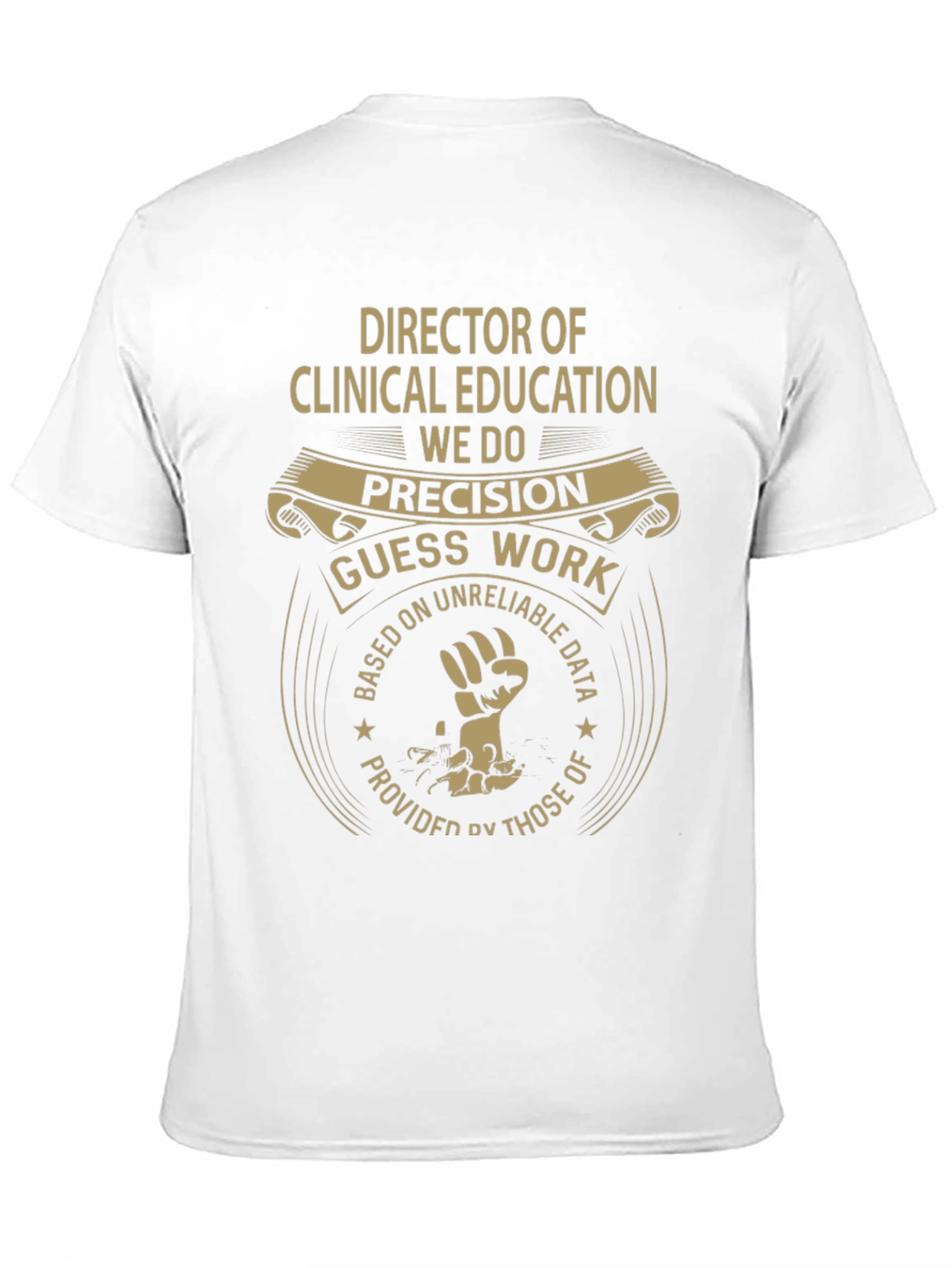 Director of Clinical Education T-Shirt