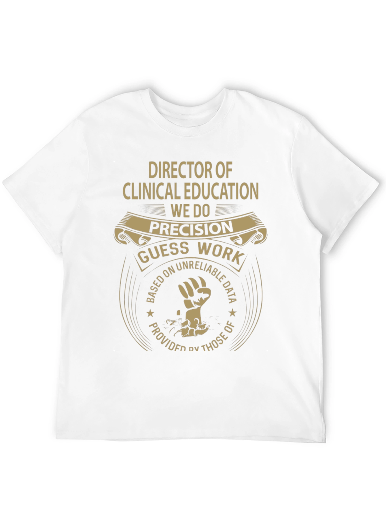 Director of Clinical Education T-Shirt