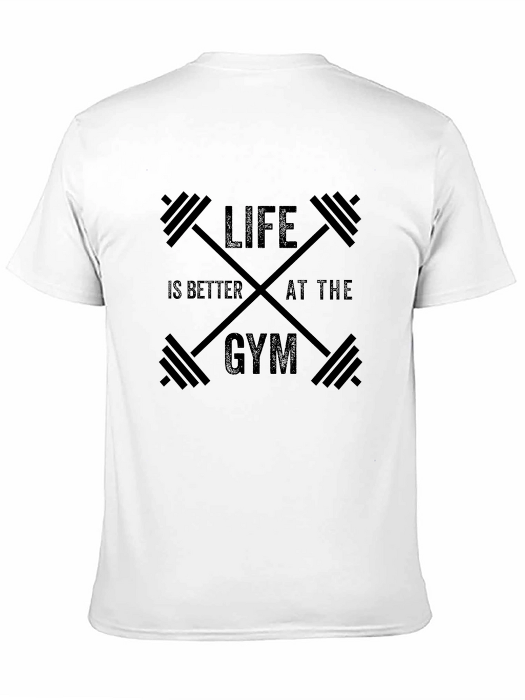Life is Better at the Gym T-Shirt
