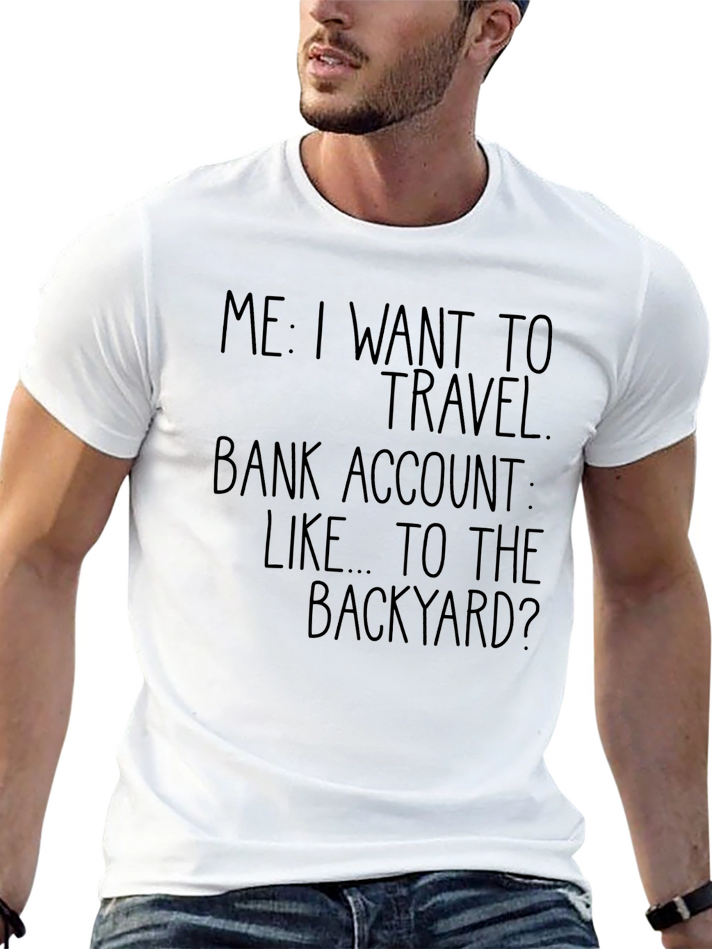 Funny Travel T-Shirt: Backyard Humor Tee