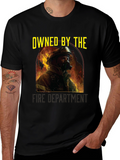Owned by the Fire Department T-Shirt