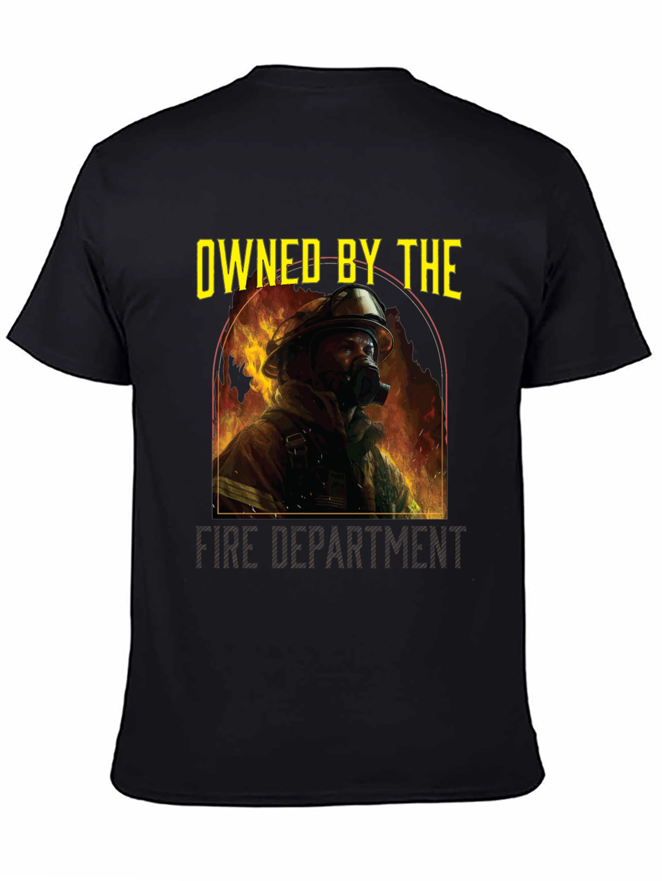 Owned by the Fire Department T-Shirt