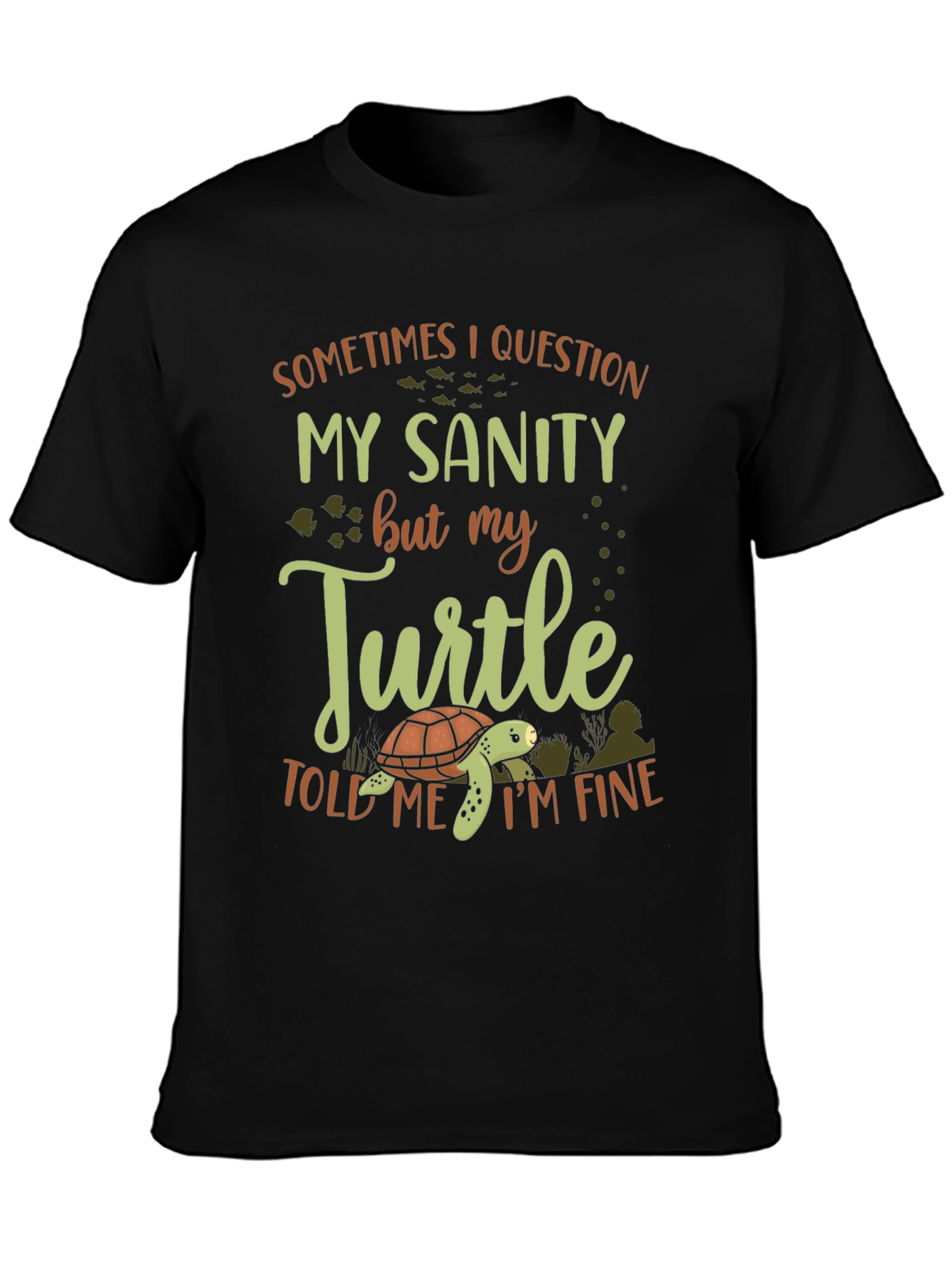 Funny Turtle Sanity T-Shirt