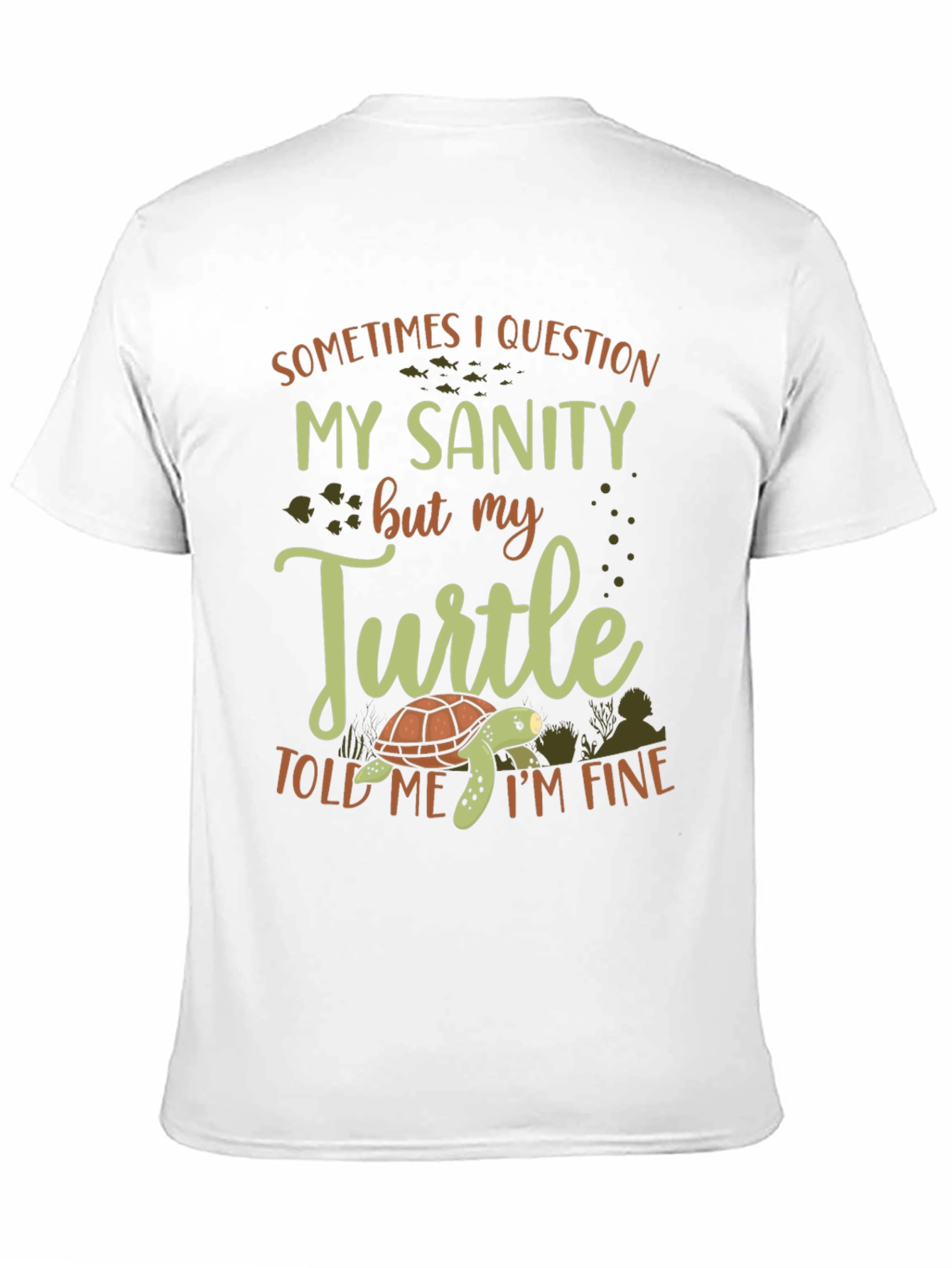 Funny Turtle Sanity T-Shirt