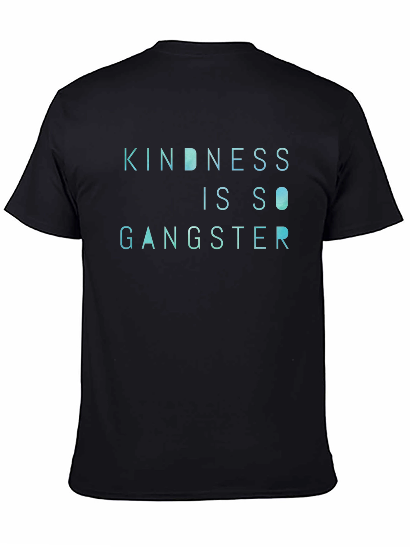 Kindness is so Gangster T-Shirt