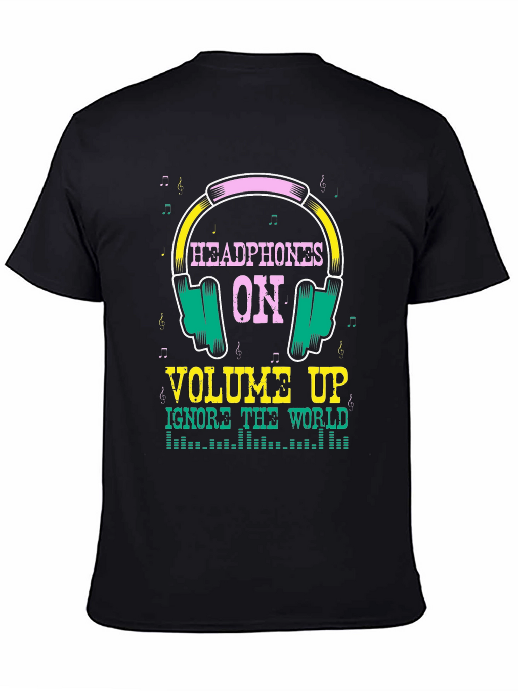 Headphones On Graphic T-Shirt - Music Lover Tee
