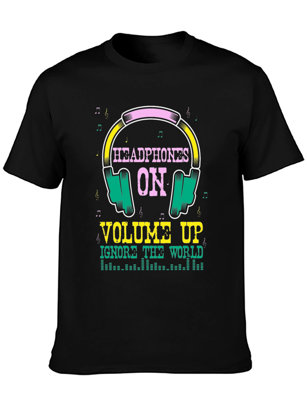 Headphones On Graphic T-Shirt - Music Lover Tee