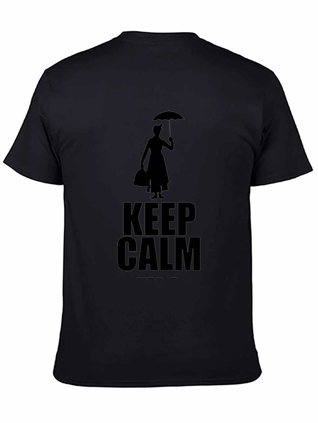 Keep Calm Mary Poppins T-Shirt