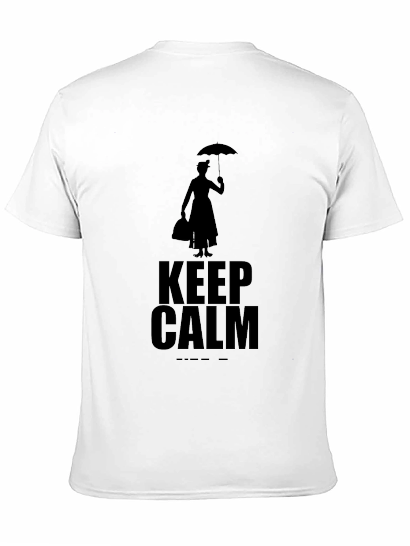 Keep Calm Mary Poppins T-Shirt