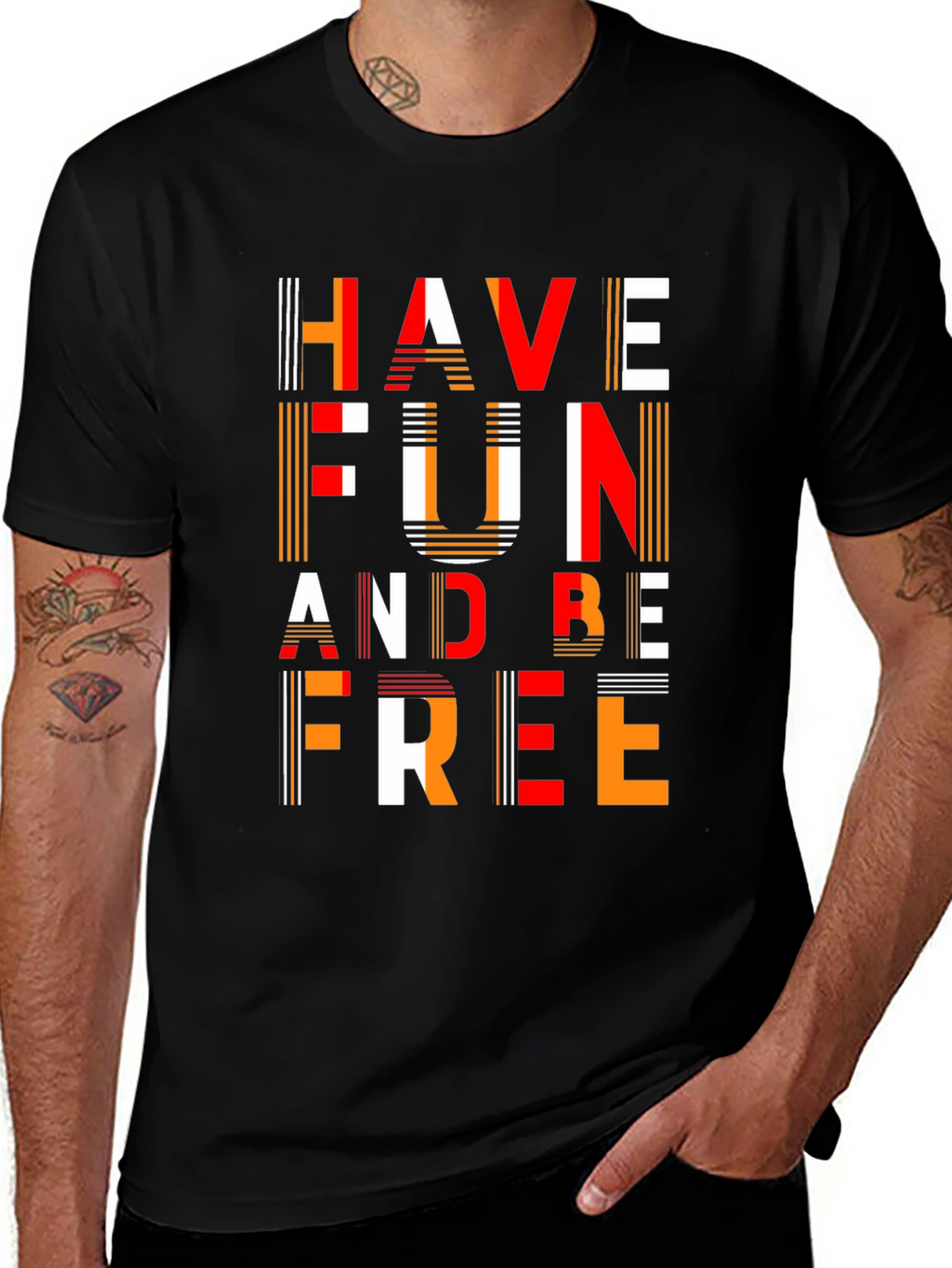 Have Fun and Be Free Graphic T-Shirt