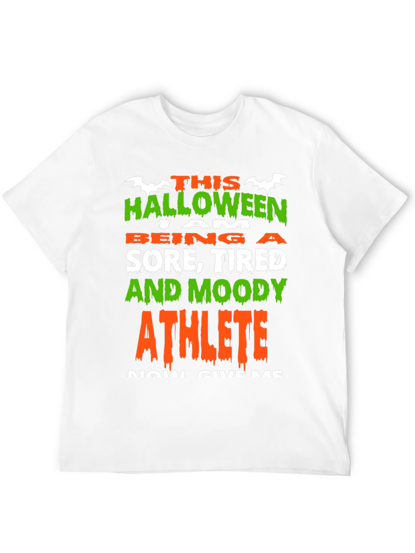 Halloween Athlete T-Shirt - Sore Tired and Moody