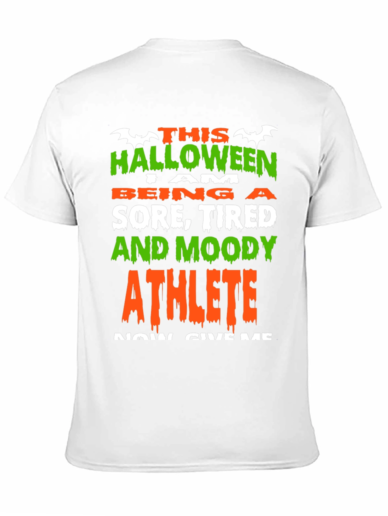 Halloween Athlete T-Shirt - Sore Tired and Moody
