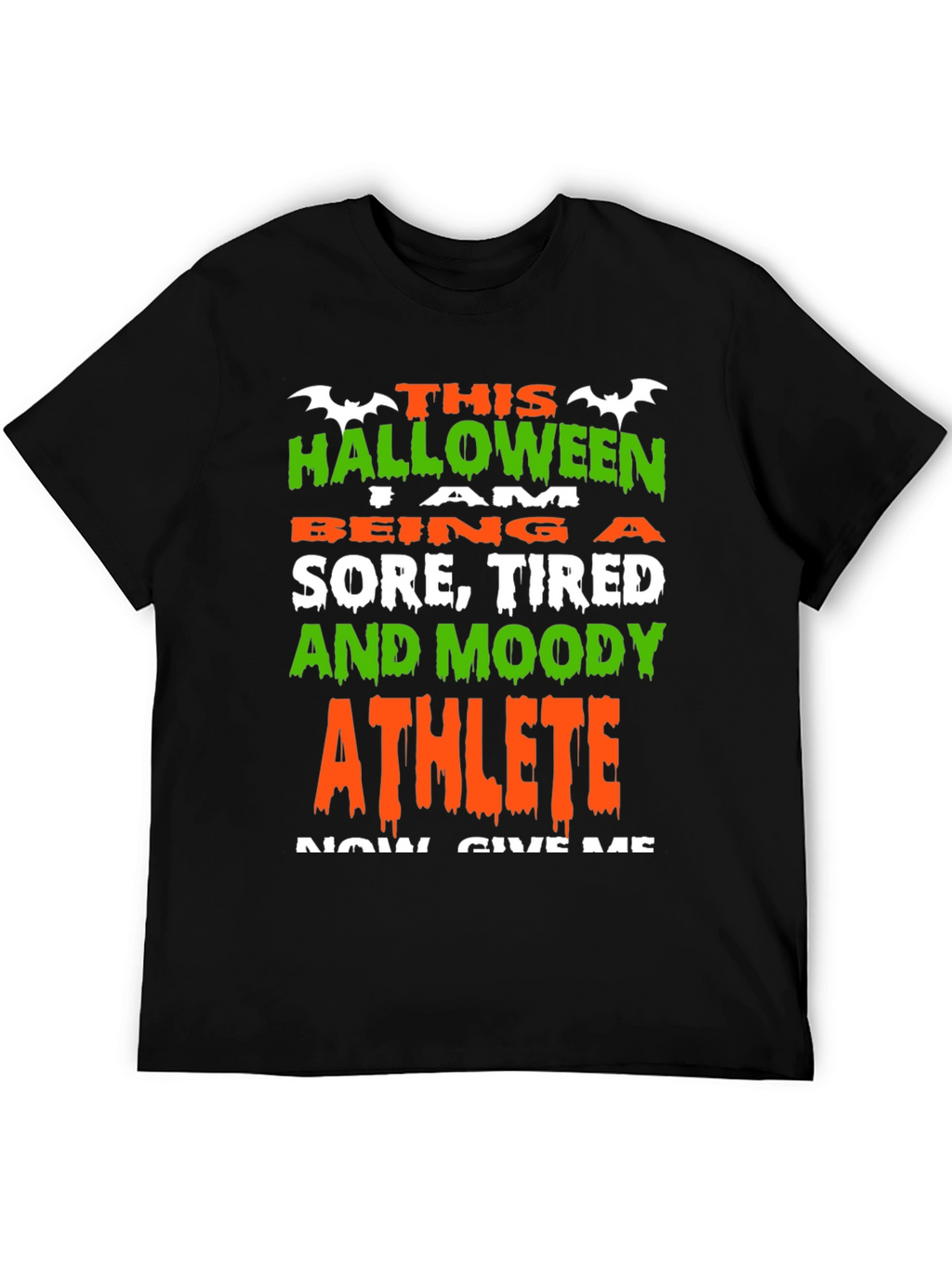 Halloween Athlete T-Shirt - Sore Tired and Moody
