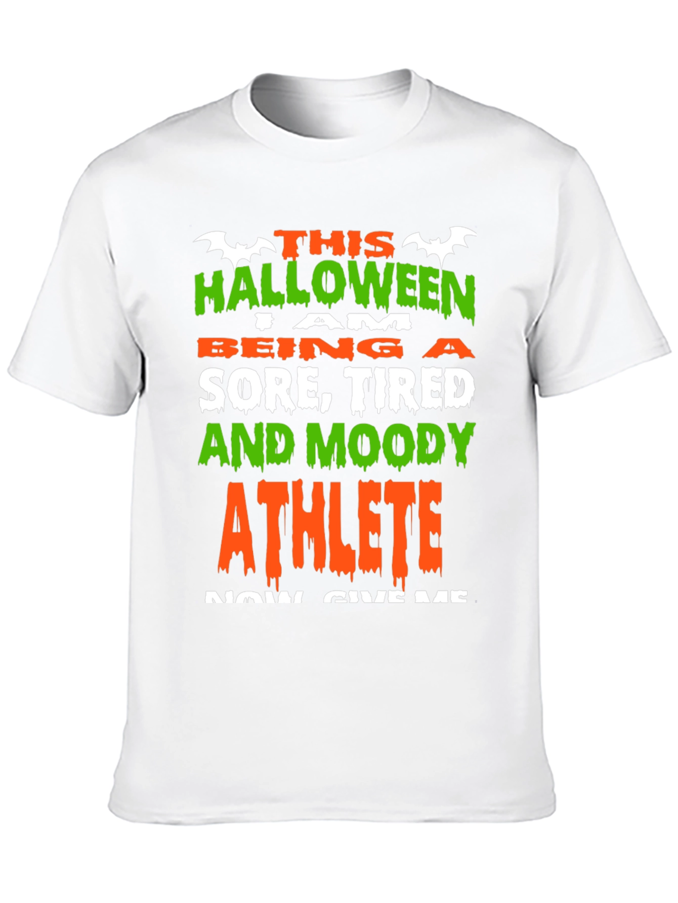 Halloween Athlete T-Shirt - Sore Tired and Moody