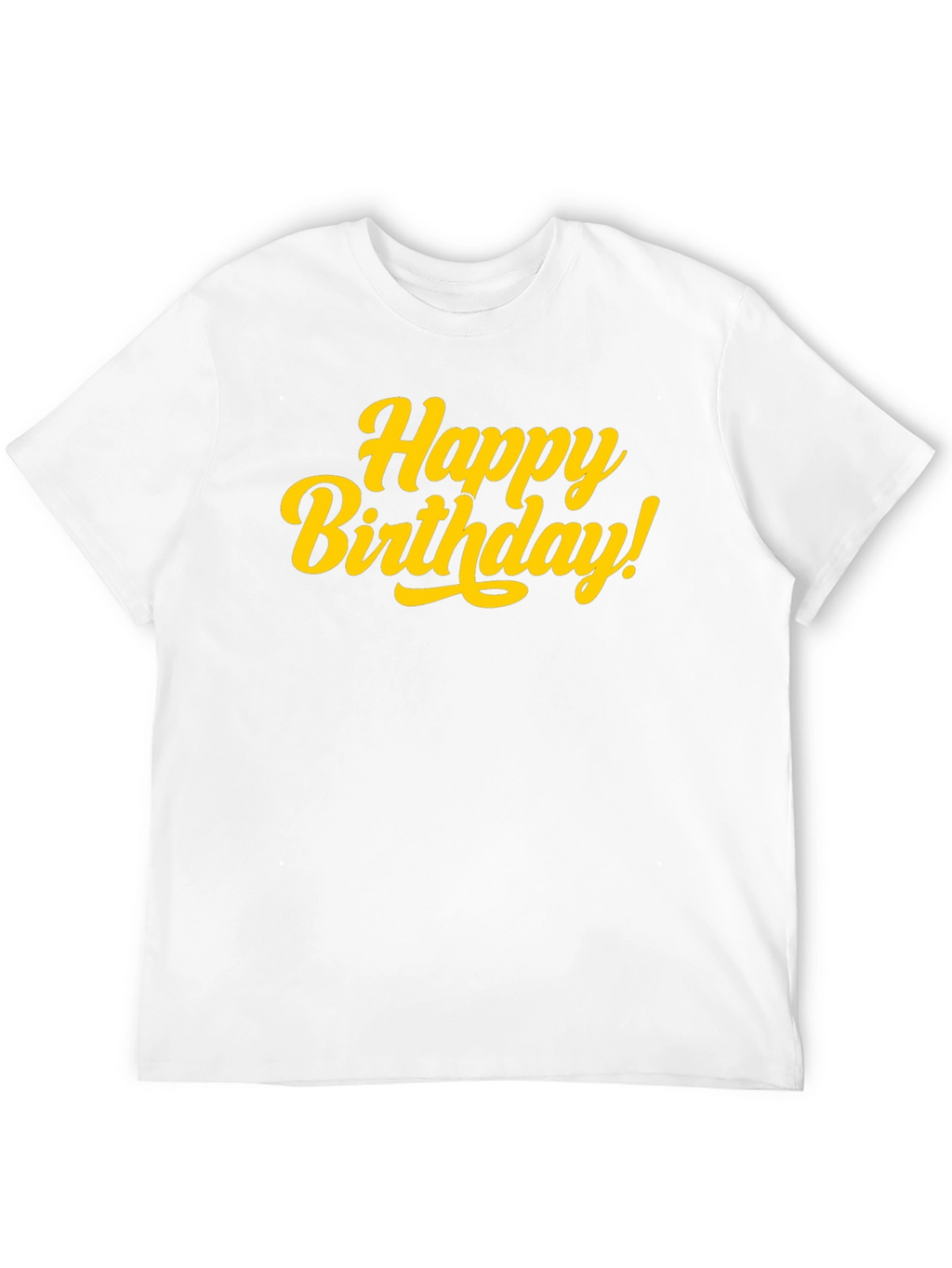 Happy Birthday Black T-Shirt