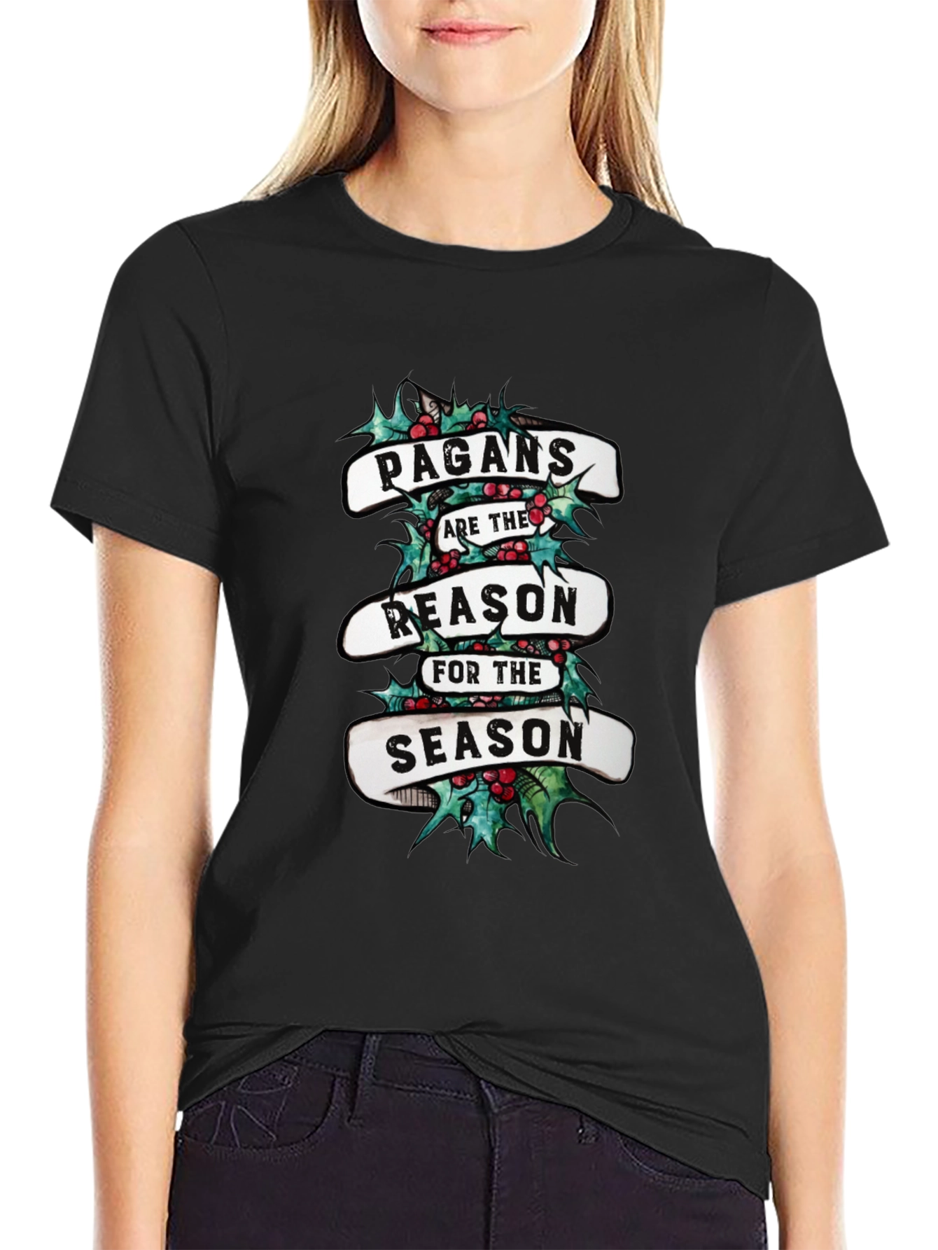 Pagans Are The Reason For The Season T-Shirt