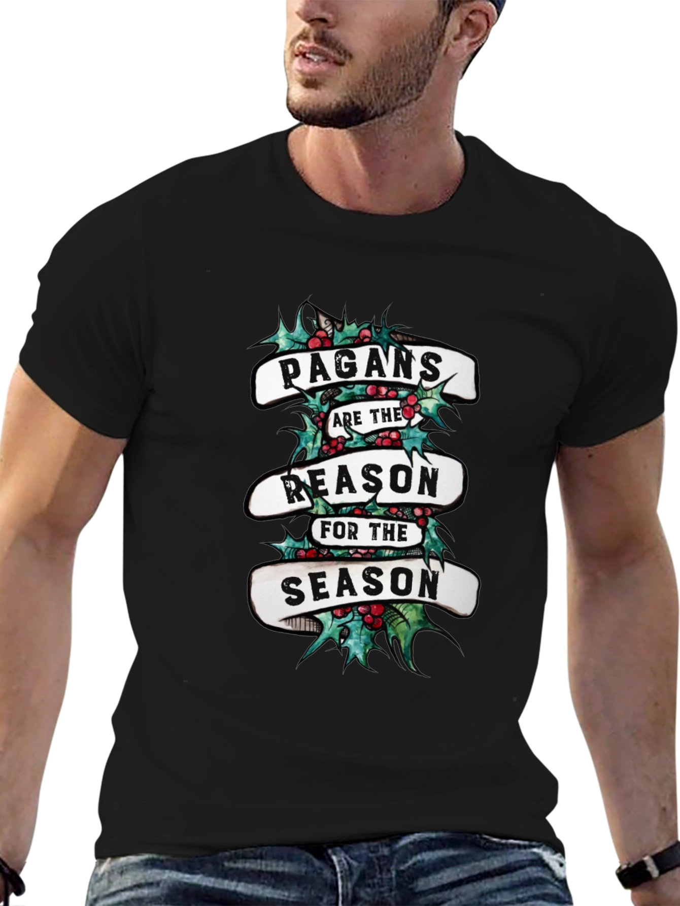 Pagans Are The Reason For The Season T-Shirt