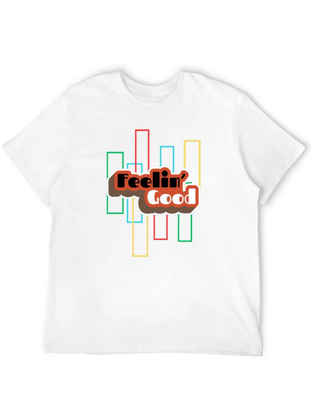 Feelin Good Graphic T-Shirt - Unisex