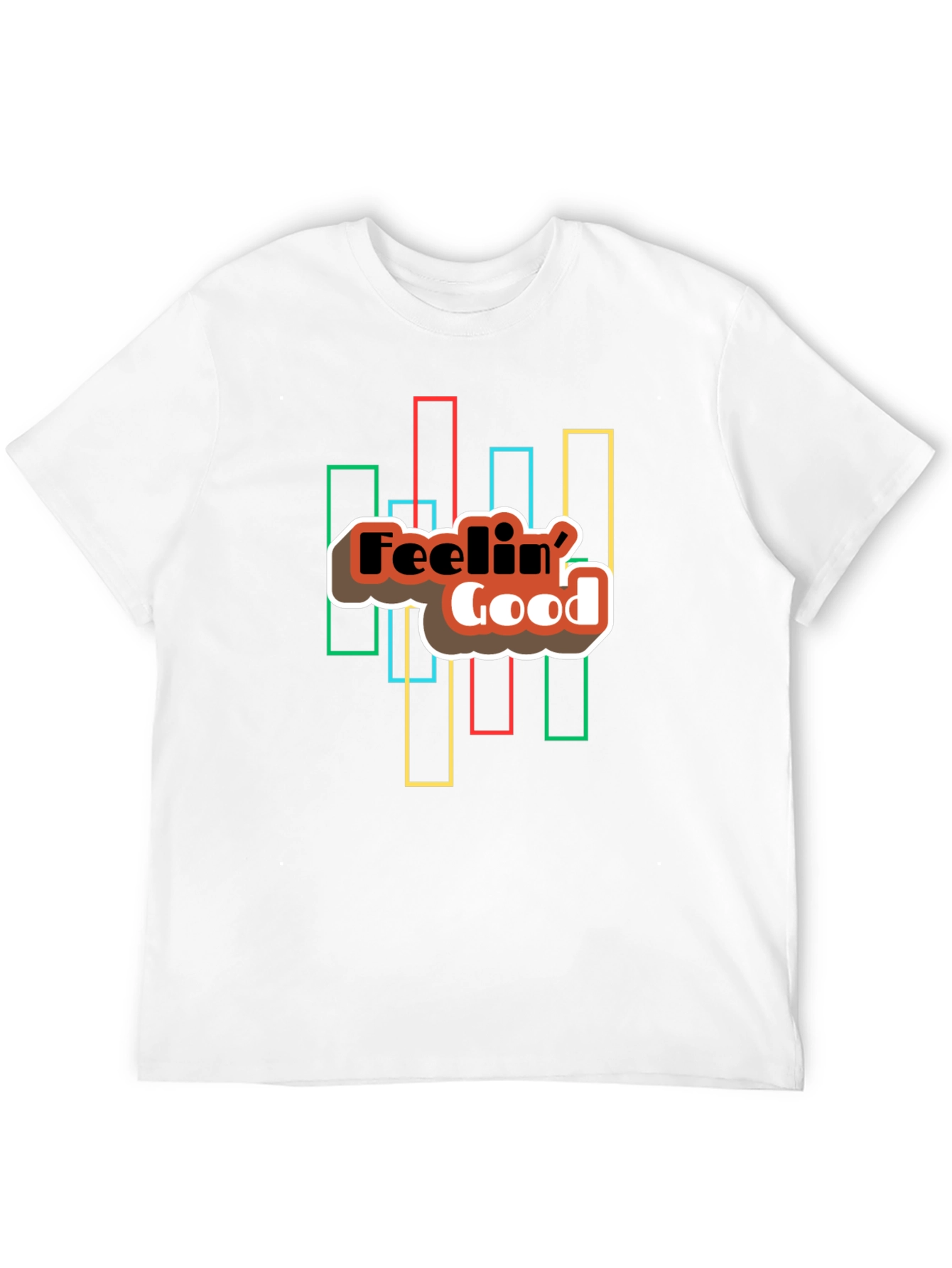 Feelin Good Graphic T-Shirt - Unisex
